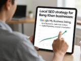 กลยุทธ์ Local SEO สำหรับธุรกิจในบางเขน: การทำ Google My Business, คีย์เวิร์ดท้องถิ่น และรีวิวลูกค้า