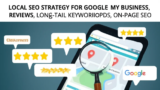 กลยุทธ์ Local SEO เจาะลึกสำหรับเขตคลองสาน: การทำ Google My Business, รีวิว, คีย์เวิร์ดระยะยาว และ SEO บนหน้าเว็บไซต์