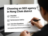 ขั้นตอนการเลือกบริษัทรับทำ SEO เขตหนองจอก: เช็ครายการตรวจสอบ, ตัวชี้วัดผลลัพธ์ และคำถามที่ควรถามก่อนจ้าง